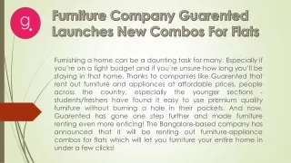 Furniture Company Guarented Launches New Combos For Flats