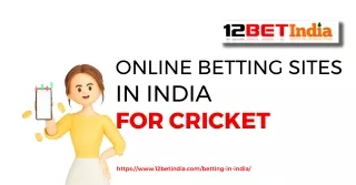 Online betting sites in India for cricket - 12BetIndia