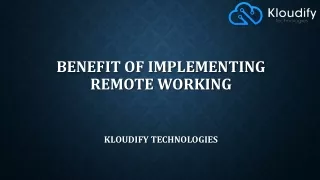 Benefit of Implementing Remote Working