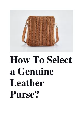 Tips on How to Select a Leather Purse