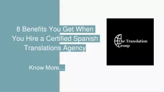 8 Benefits You Get When You Hire a Certified Spanish Translations Agency
