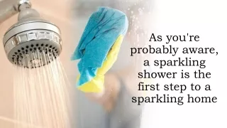 as you re probably aware a sparkling shower is the first step to a sparkling home