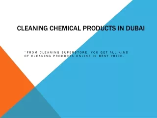 CLEANING CHEMICAL PRODUCTS IN DUBAI