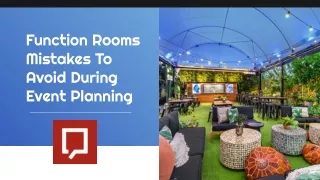 Function Rooms mistakes to avoid during event planning