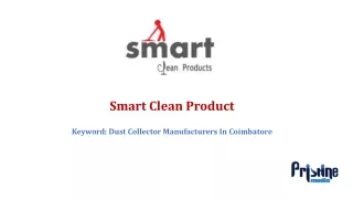 Dust Collector Manufacturers In Coimbatore-Smart clean products