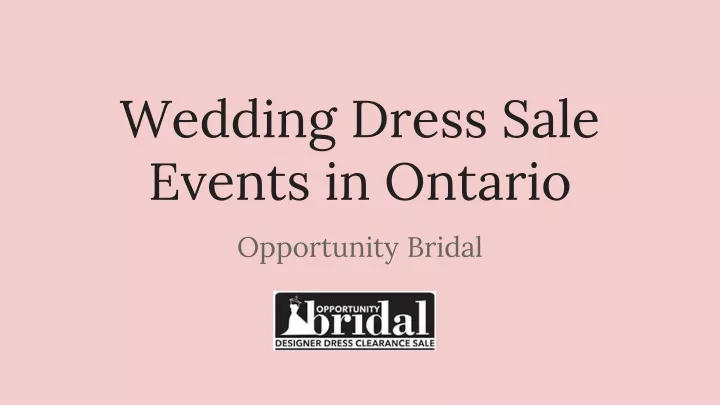 wedding dress sale events in ontario