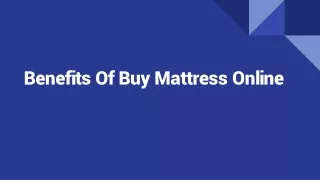 Benefits Of Quality Mattress (1)