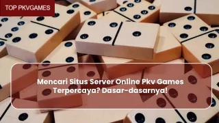 mencari situs server online pkv games terpercaya dasar dasarnya