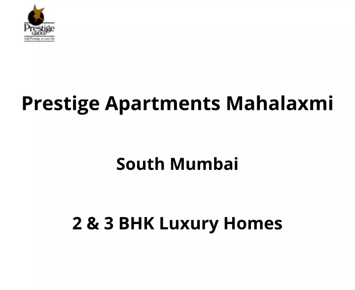 prestige apartments mahalaxmi