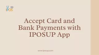 IPOSUP APP - One of the Best Payment Accepting Apps