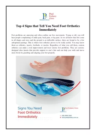 Top 4 Signs that Tell You Need Foot Orthotics Immediately