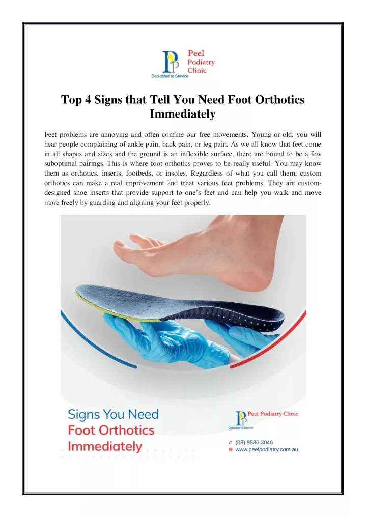 top 4 signs that tell you need foot orthotics