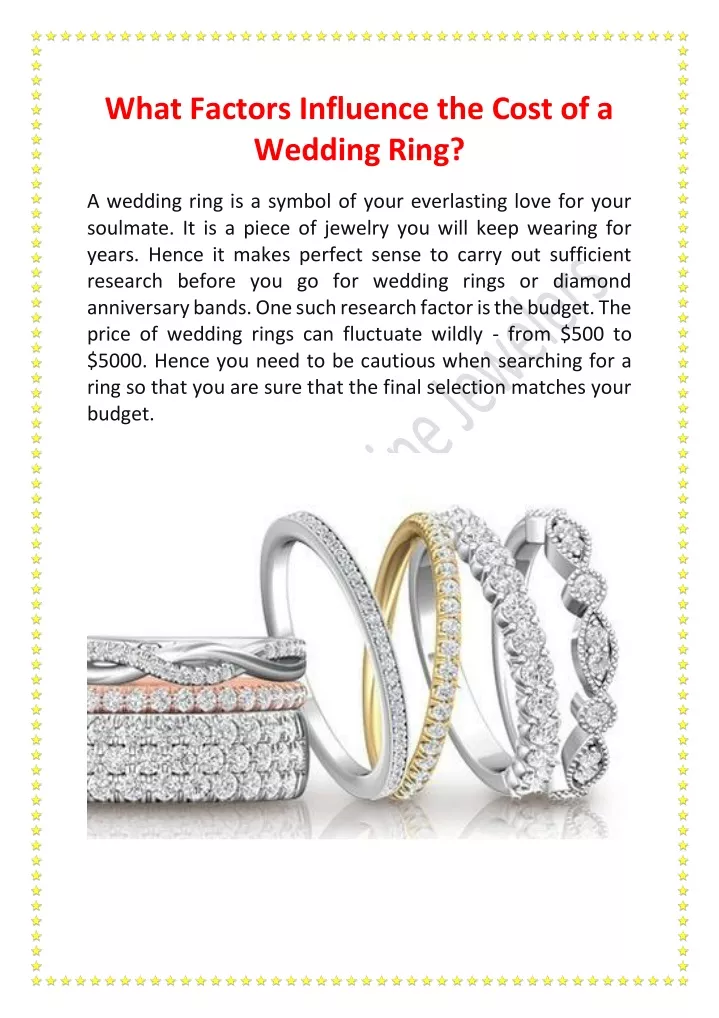 what factors influence the cost of a wedding ring