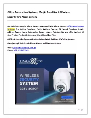 Office Automation Systems, Masjid Amplifier & Wireless Security Fire Alarm Syste