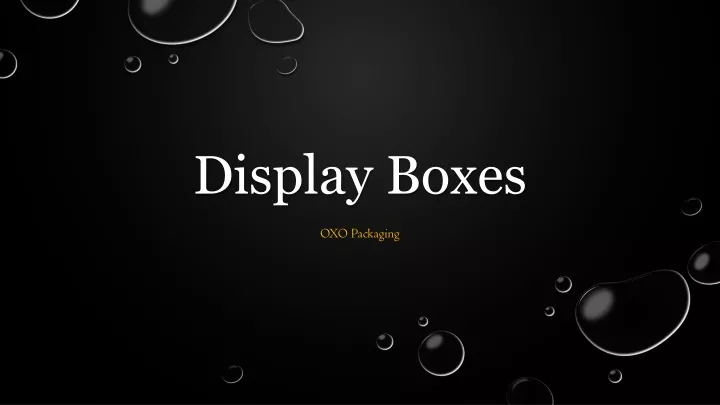 display boxes