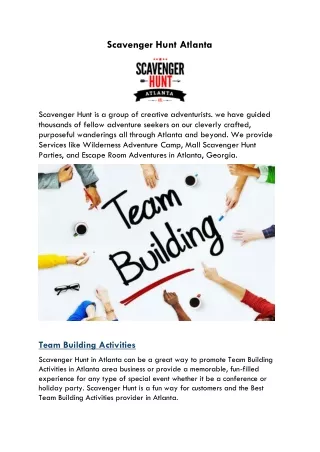 Get Team Building Ideas for Entertainment in Atlanta, Georgia.