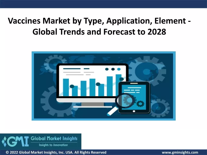 vaccines market by type application element