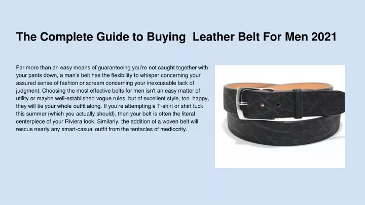 the complete guide to buying leather belt for men 2021
