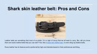 Shark skin leather belt_ Pros and Cons