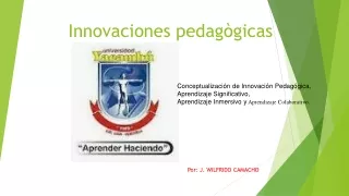 Innovaciones pedagógicas I
