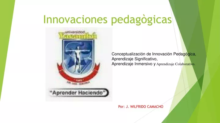 PPT - Innovaciones Pedagógicas I PowerPoint Presentation, Free Download ...