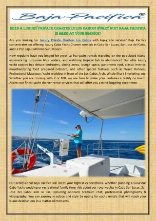 Luxury Private Charter In Los Cabos - Baja Pacifica Is Here At Your Service