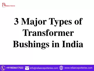3 Major Types of Transformer Bushings in India