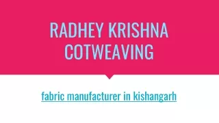 Product - Radhey Krishna Cotweaving