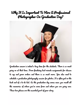 Why It Is Important To Hire A Professional Photographer On Graduation Day_