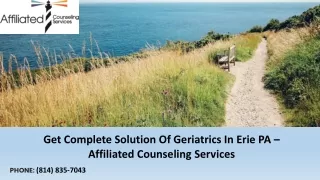 Get Best Treatment For Geriatrics In Erie PA