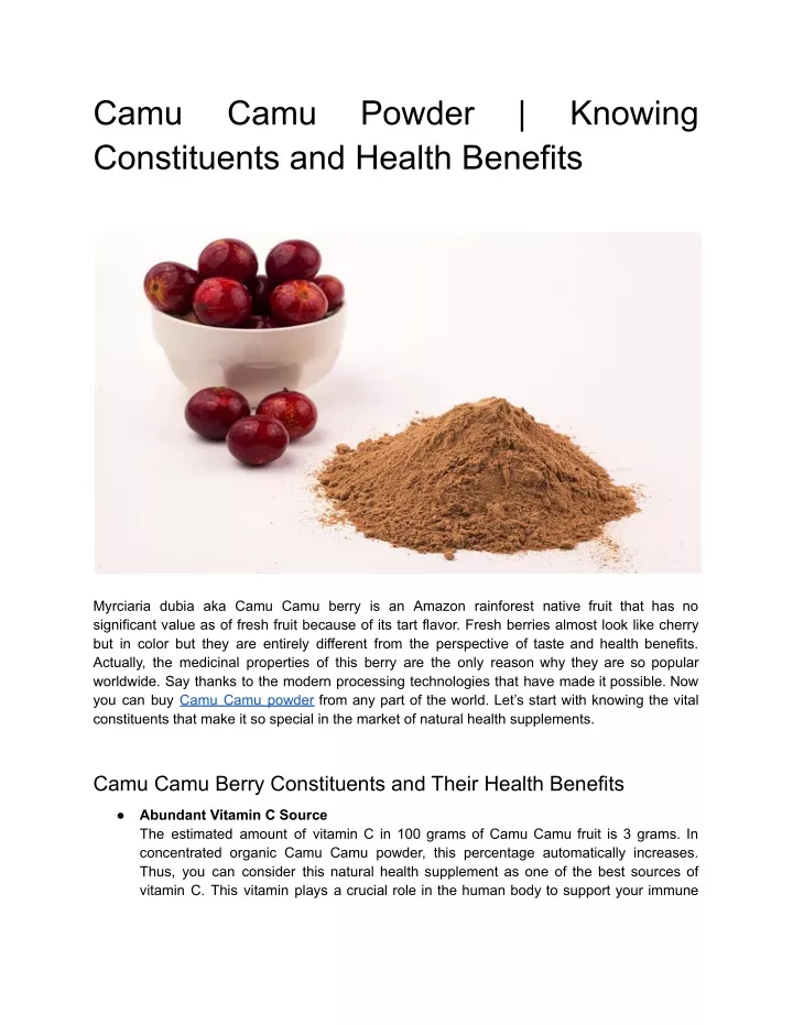 camu constituents and health benefits