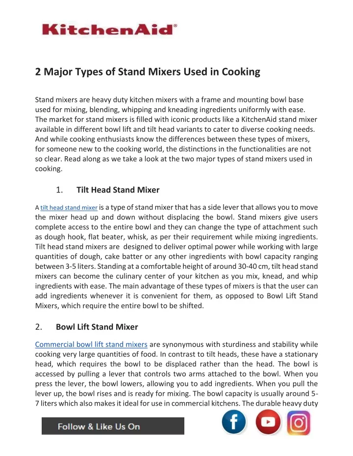 2 major types of stand mixers used in cooking