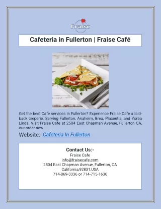 cafeteria in fullerton fraise caf