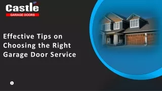 Effective Tips on Choosing the Right Garage Door Service