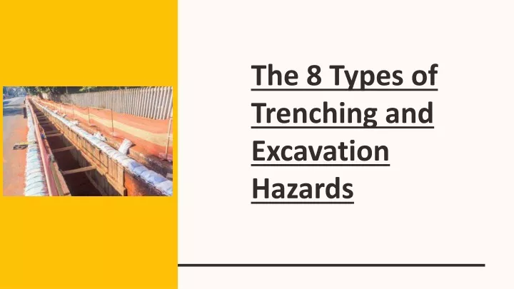 the 8 types of trenching and excavation hazards