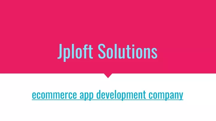 jploft solutions