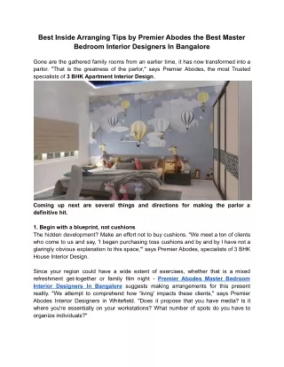 Best Inside Arranging Tips by Premier Abodes the Best Master Bedroom Interior Designers In Bangalore