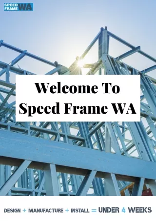 Super Quality Steel frames and trusses suppliers perth wa - Speed Frame WA