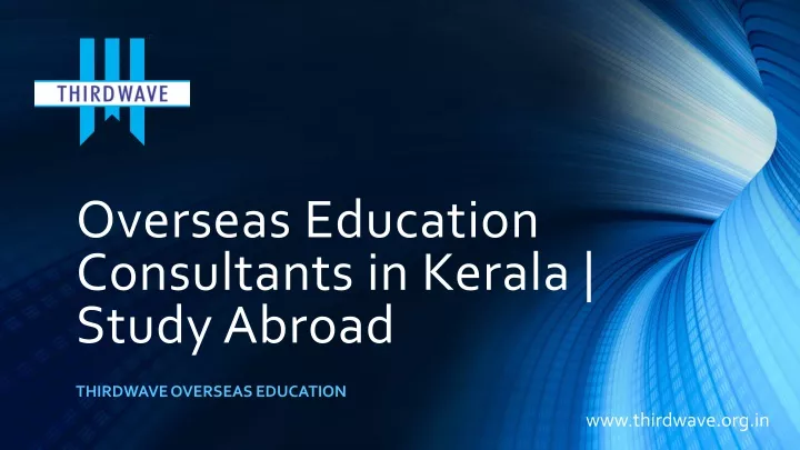 overseas education consultants in kerala study abroad