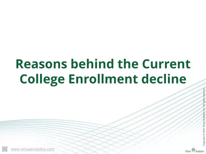 reasons behind the current college enrollment