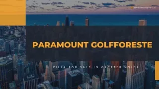 Paramount Golfforeste Villa for sale in Greater Noida