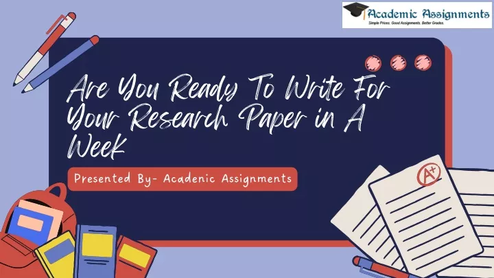 are you ready to write for your research paper