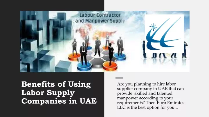 benefits of using labor supply companies in uae