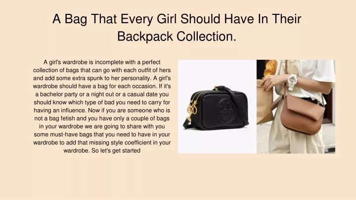 a bag that every girl should have in their backpack collection