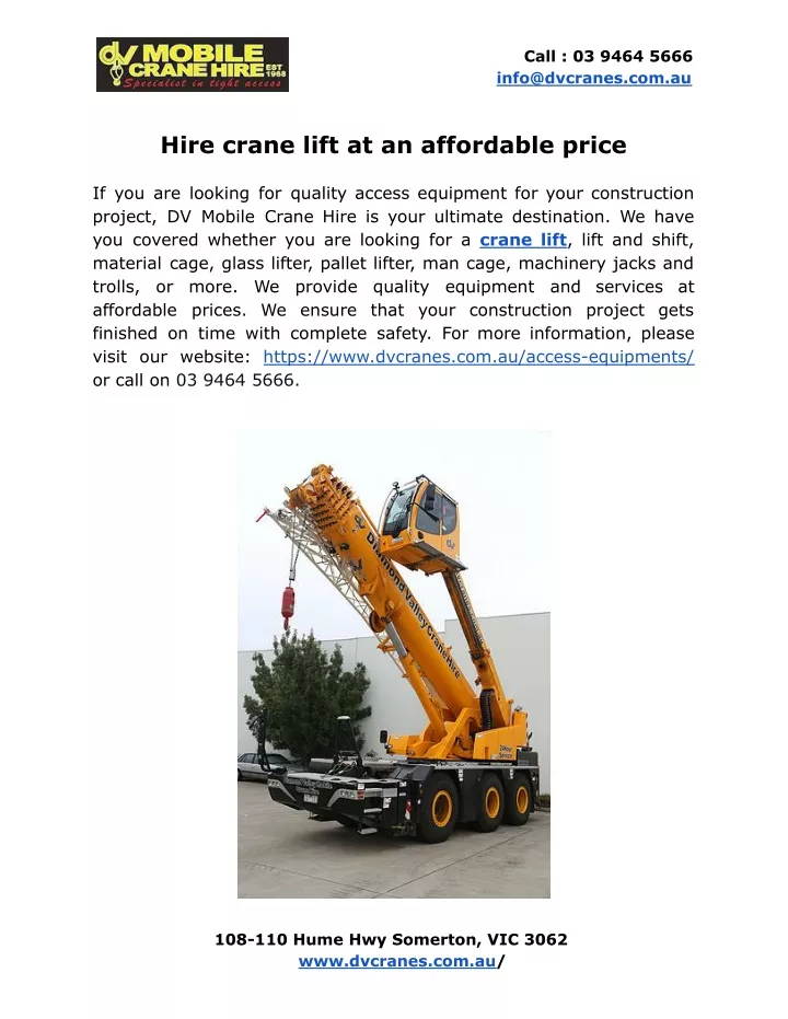 call 03 9464 5666 info@dvcranes com au