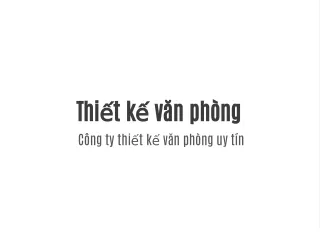 thiết kế văn phòng