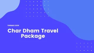 Book Char Dham Packages at Unbelievable Prices
