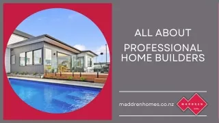 All About Professional Home Builders