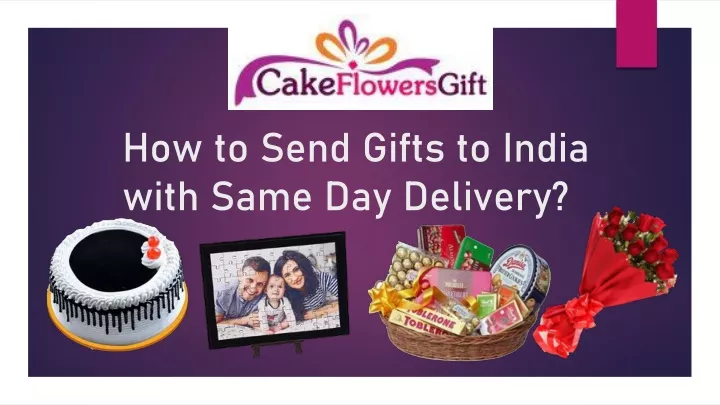 how to send gifts to india with same day delivery