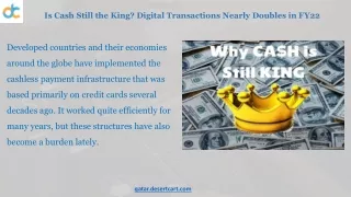 Is Cash Still the King? Digital Transactions Nearly Doubles in FY22